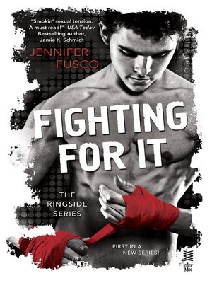 cover image of Fighting For It